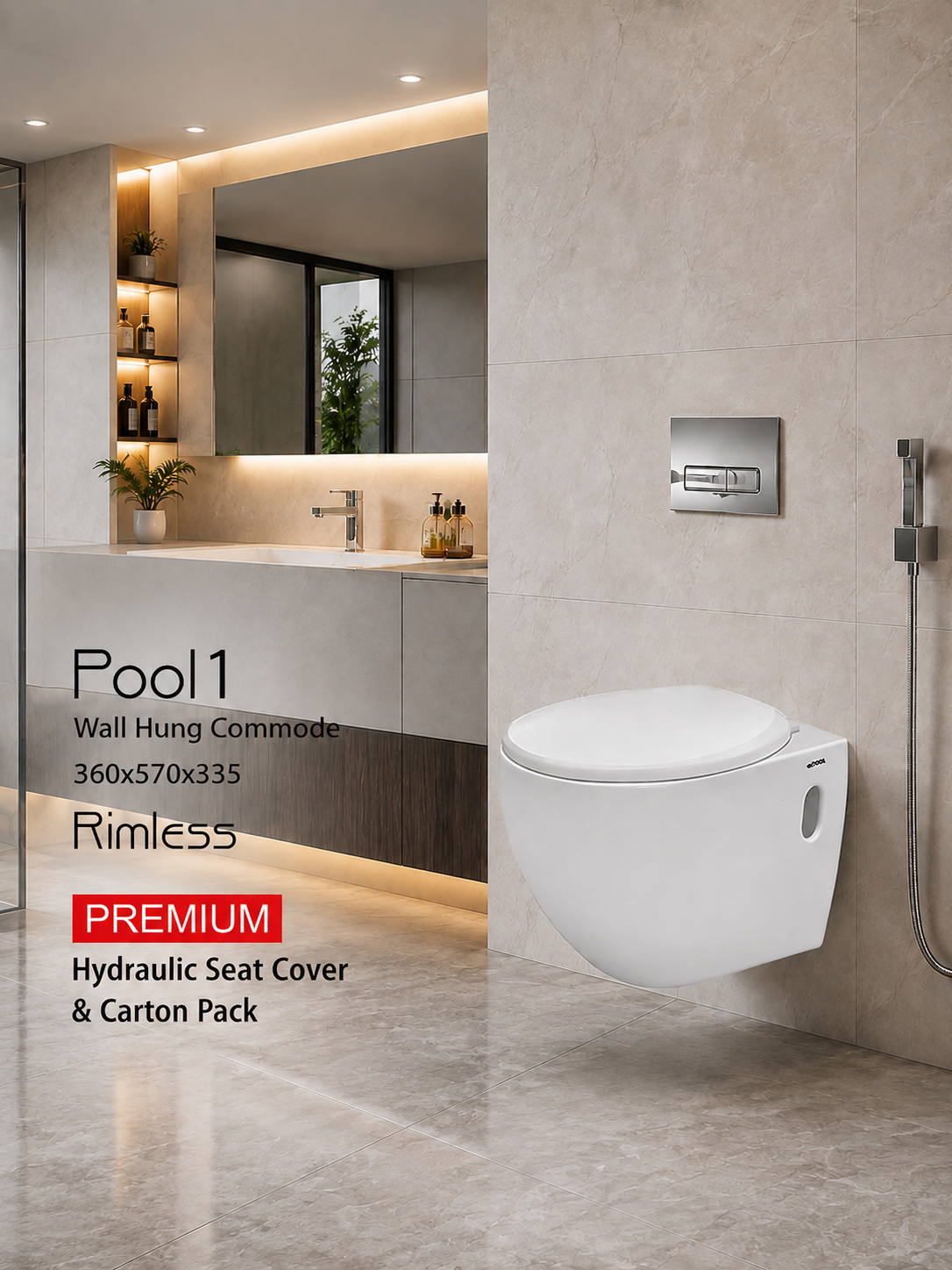 Pool 1 (Wall Hung Commode)